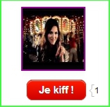 Retour du bouton 'Kiff'