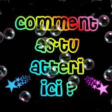 comment tu est trouver dans mon blog