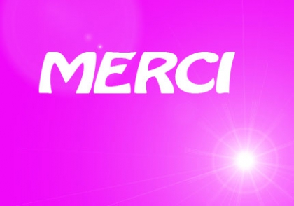 merci beaucoup pour vos comm