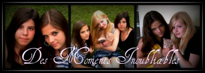 Des Moments Inoubliables