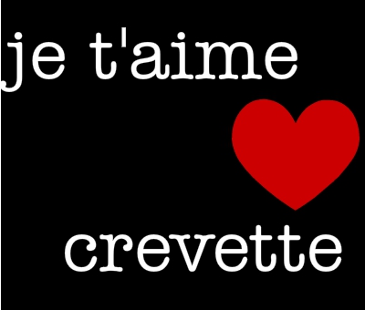 Ma crevette
