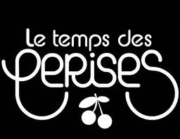 Le temps des cerises