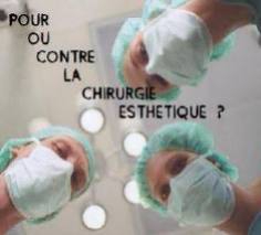 la chirurgie esthtique???