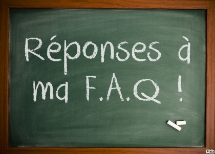 Rponses  ma Foire aux questions.. :)