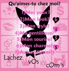 Qu'aime-tu chez moi???