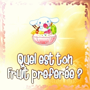 quelle est ton fruit pr�f?