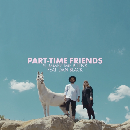 Les Part Time Friends, le tube de nos chouchous : Summertime Burns