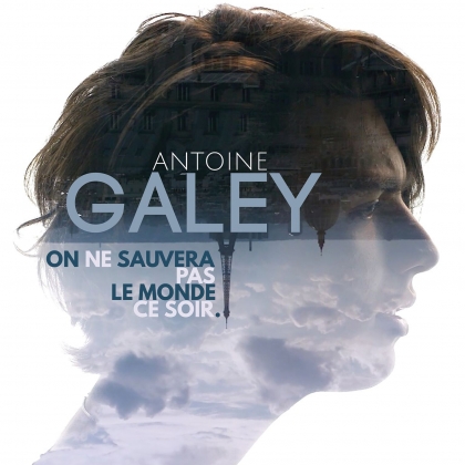 Antoine Galey sort son single après The Voice : On ne sauvera pas le monde ce soir - photo 2