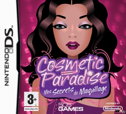 Cosmetic paradise : mes secrets de maquillage