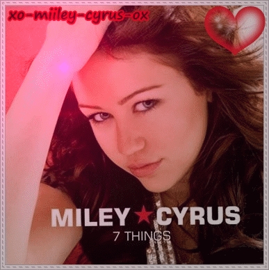 7 thing de mon idole miley cyrus