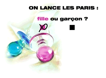                                                            fille ou garcon