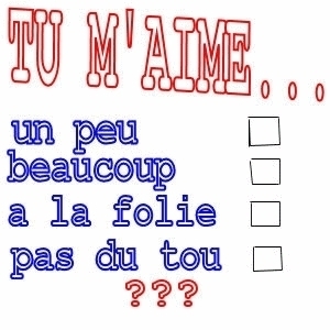 TU m'aime ?