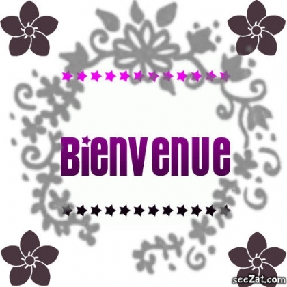 Bienvenue