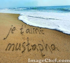 Je t'aime  Mustapha