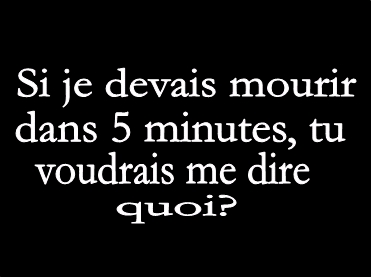 si je devais mourir