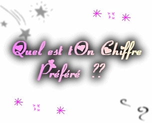 Quel et ton chiffre pr�f�r�