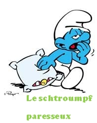 schtroumpf paresseux