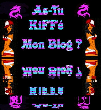 tu la kiff�