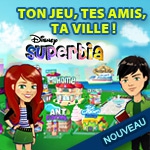 Superbia (le nouveau jeu virtuel de DisneyChannel.fr)