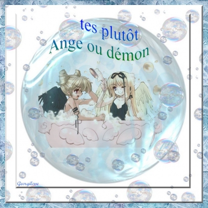 ange ou demon ??