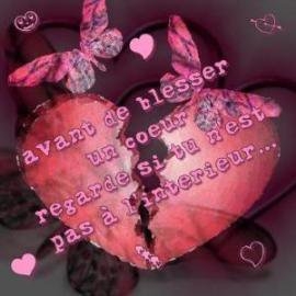 ne blesse  pas un coeur n'importe comment