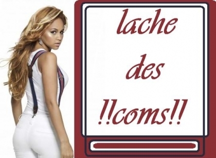 lache des coms 