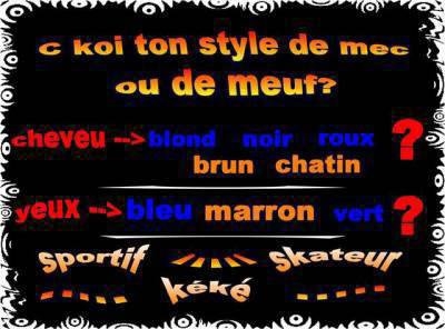 c quoi ton style de...