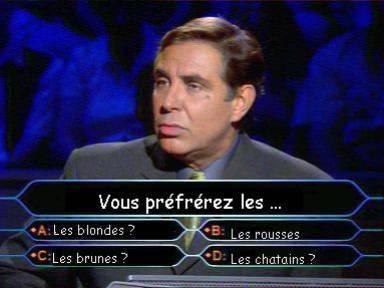 ke pr�f�re tu ???????????????