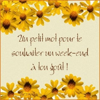 Bon week-end en retard
