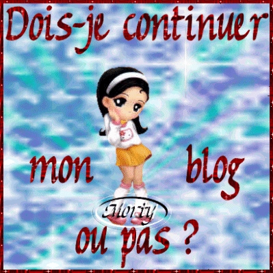 doije continuer mon blog ou pas 