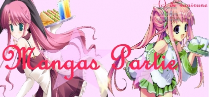 mangas partie.......