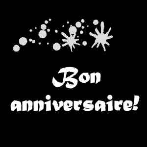 MON ANNIVERSAIRE