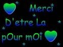 merci d'etre l� pr mo� 
