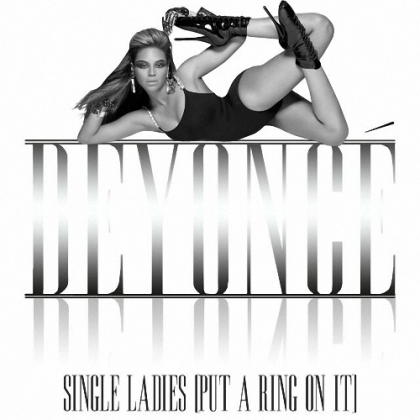 Beyonc� - Single Ladies (Put A Ring On It)