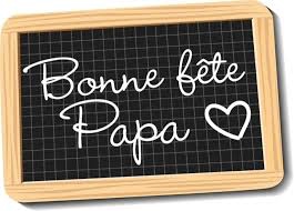 Bonne fte papa !!