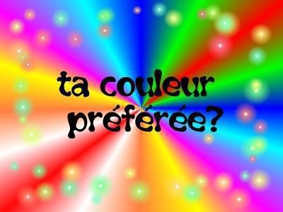 quel est ta couleur pr�f�r� ??