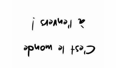 C'est le monde � l'envers!