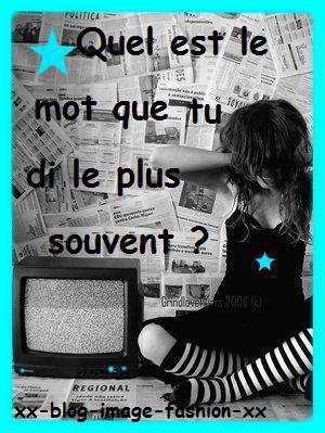 ton mot pr�f�r� ?