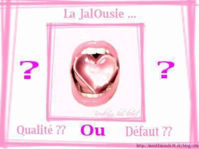 la jalousie 
