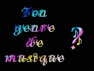 ton genre de music ?