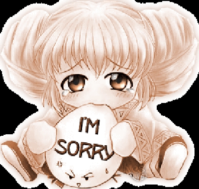I'm sorry !! savedire je suis dsol