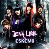 jena lee ft eskemo 