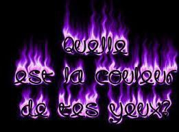 quelle est la couleur de tes yeux