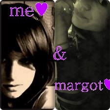 mOi Et mA meuIllEUr MaRgOT jE T'aIme ♥ nous deux 