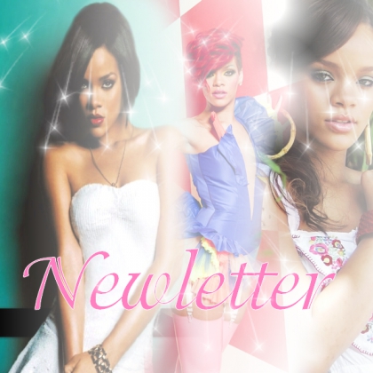 Rihanna newsletter