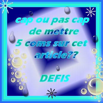 cap ou pas cap ????
