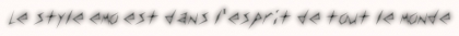 le style emo est dans l'esprit de tout le monde