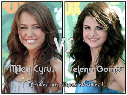 selena       vs       miley 