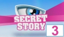 Secret Story 3... C